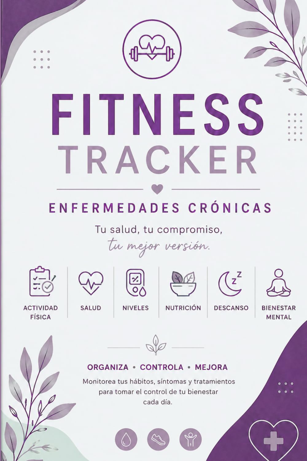 Fitness Tracker: Tracker de Ejercicio y Bienestar para Enfermedades Crónicas