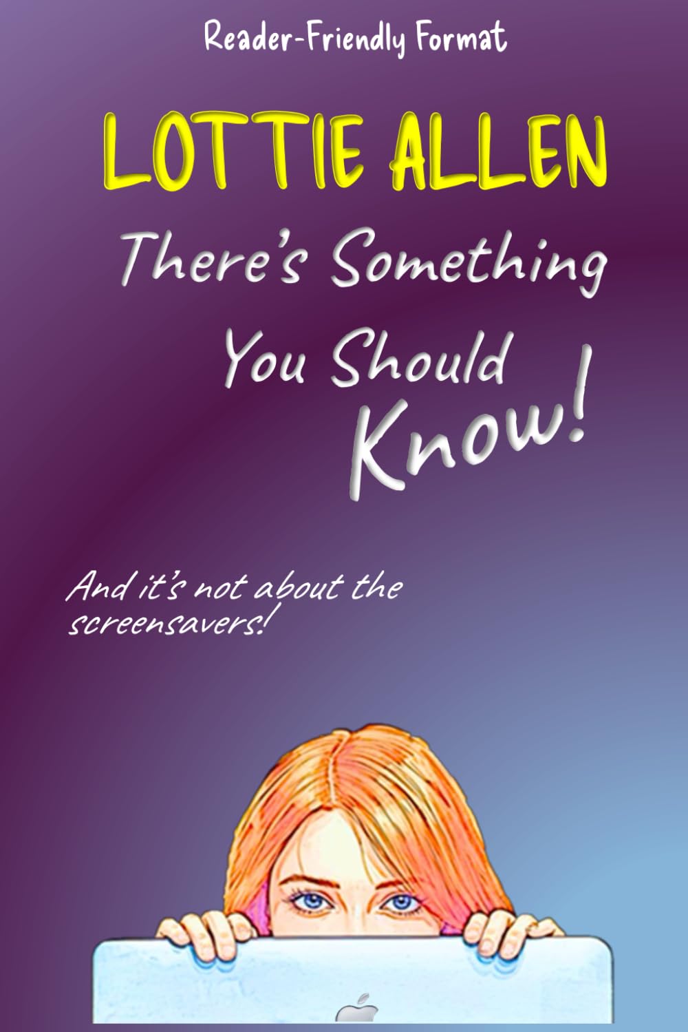There's Something You Should Know!: Larger‑Print Edition (6×9)