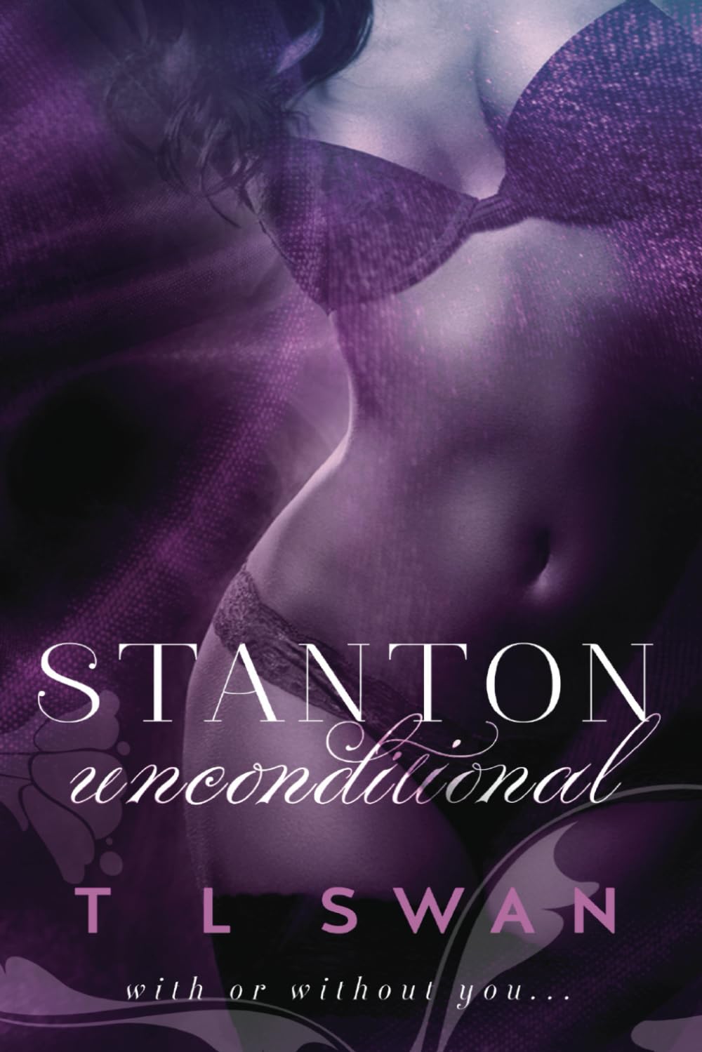 Stanton Unconditional: Volume 2 (Stanton Series)
