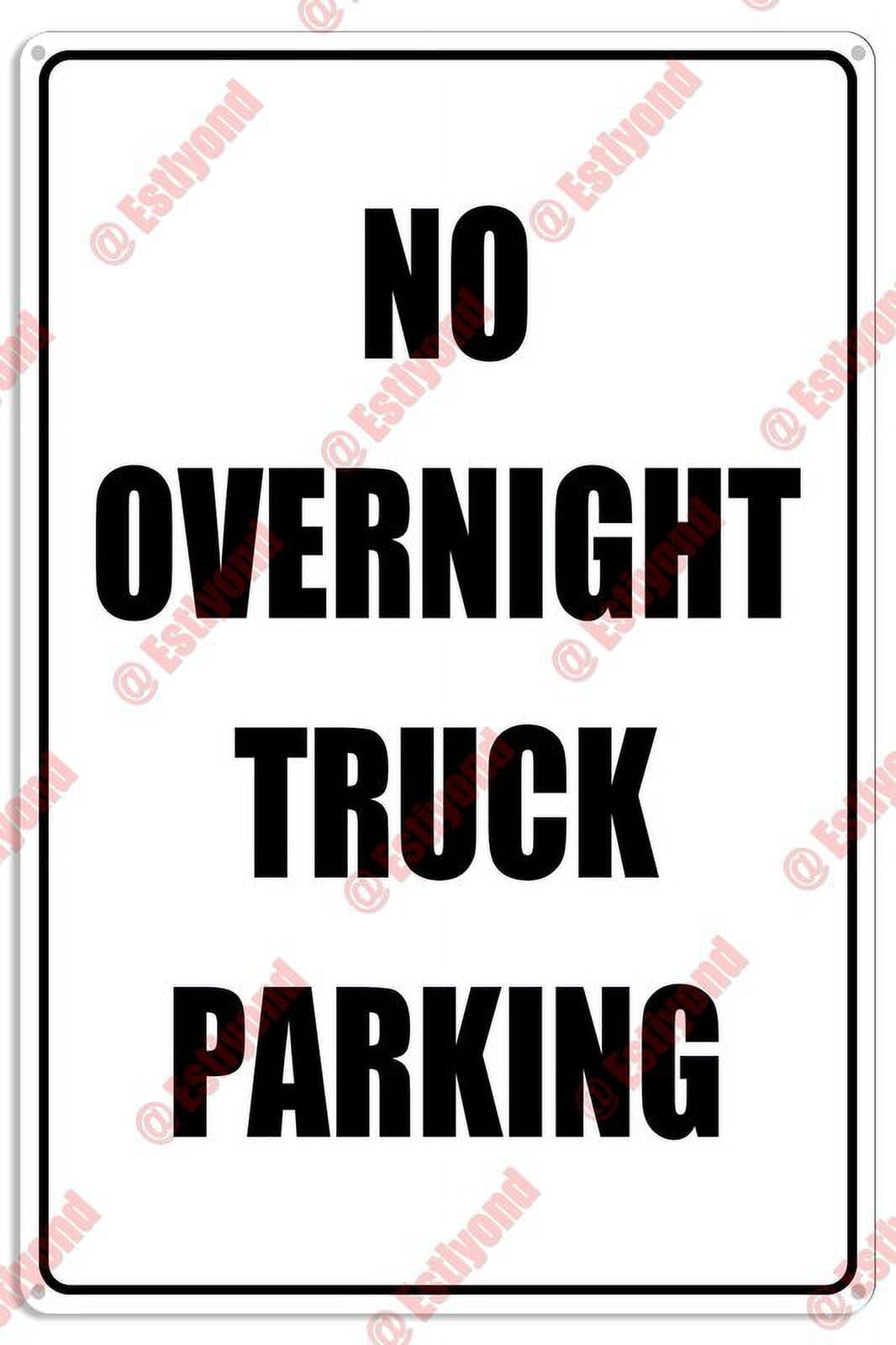 peiyeety No Parking No Overnight Truck Parking Caution Warning Notice Aluminum Metal Sign 8"X12"