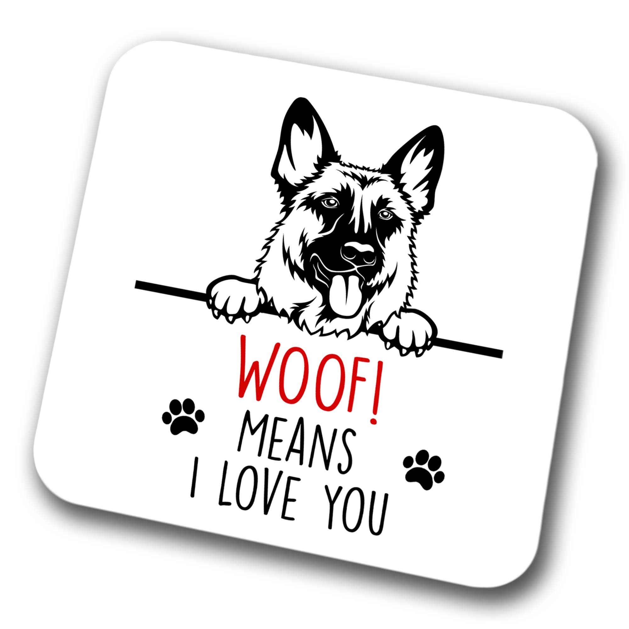 German Shepherd Woof Means I Love You Mum Dad Coaster Dog Dad Alsatian Dad Friend Funny Gift for Birthday Christmas, German Shepherd Mum Coaster