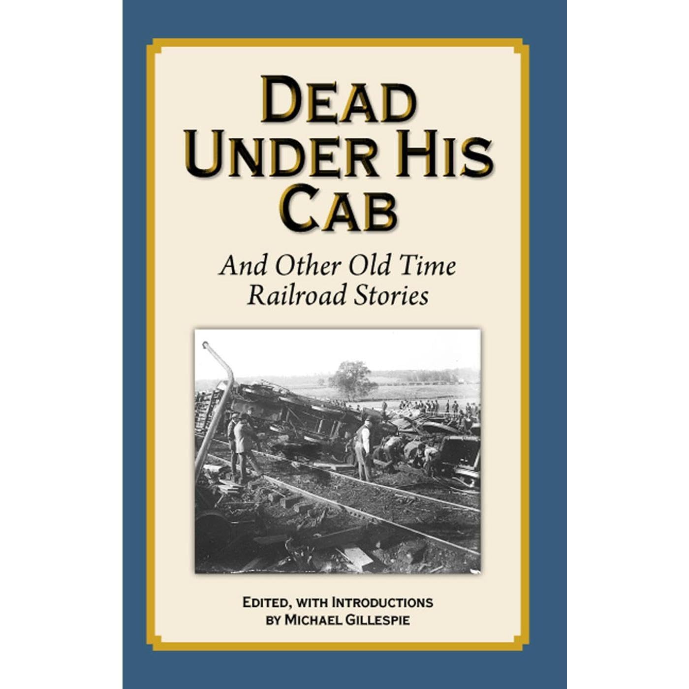 DEAD UNDER HIS CAB