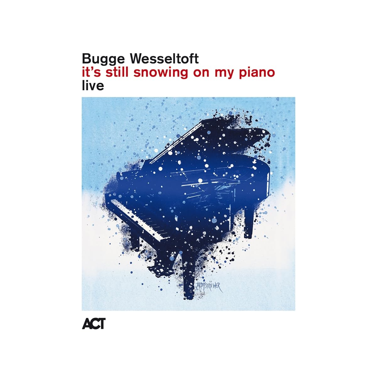 Bugge Wesseltoft - It’s Still Snowing On My Piano (Live) [LP 180G]