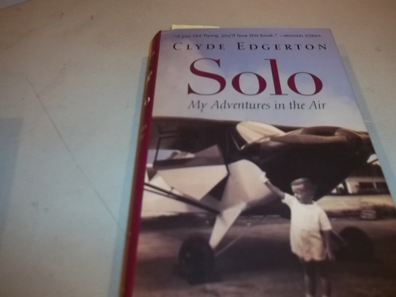 Buy Solo: My Adventures in the Air — BookShops.in