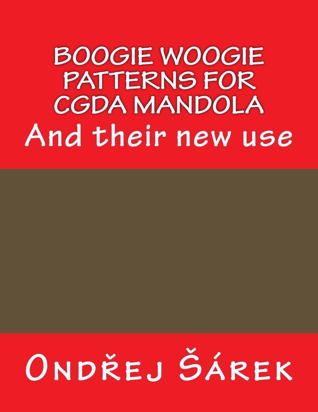 Boogie woogie patterns for CGDA Mandola: And their new use