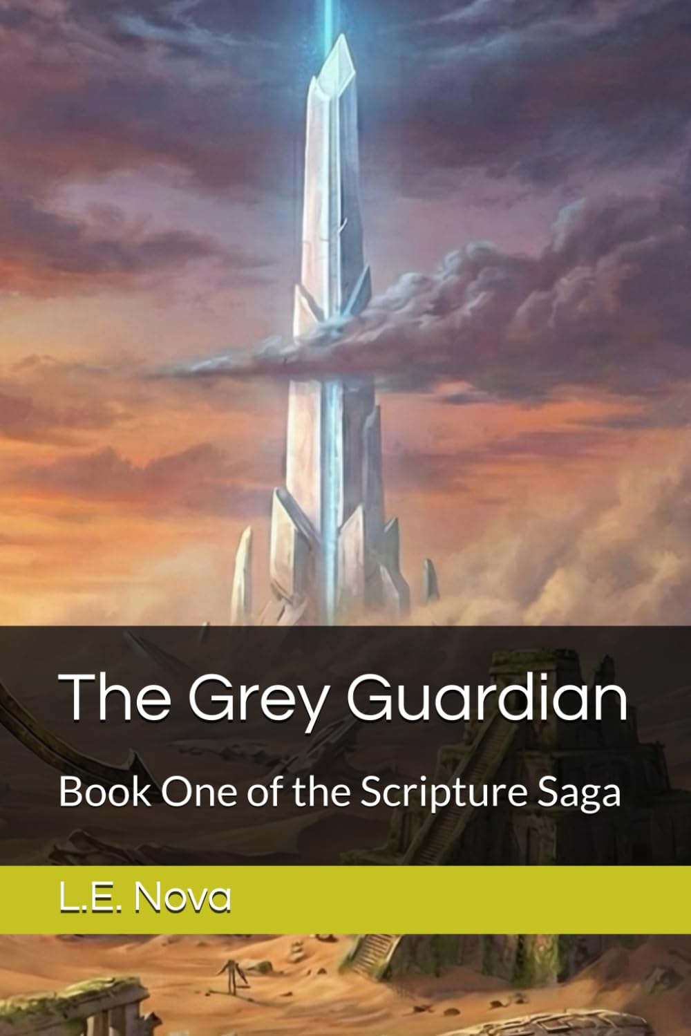 The Grey Guardian: Book One of the Scripture Saga