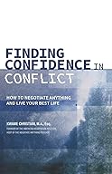 Finding Confidence in Conflict cover