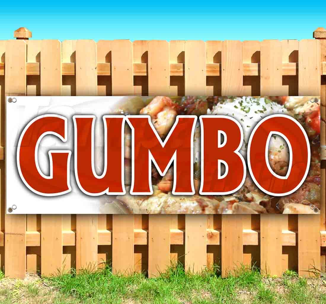 Gumbo Banner 13 oz | Non-Fabric | Heavy-Duty Vinyl Single-Sided with Metal Grommets