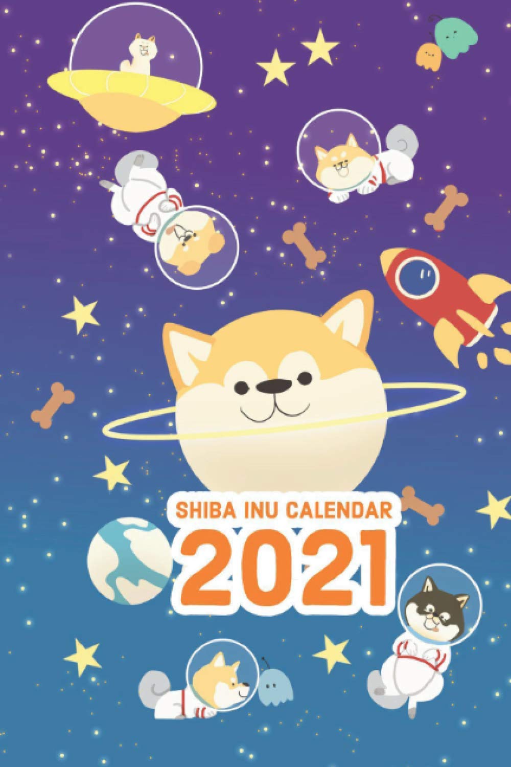 Shiba Inu 2021 Calendar: 2021 Calender Dogs With Notes, Perfect as 2021 Diary Planner Monthly, Weekly Agenda With UK/US Holidays