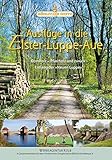  Ausflüge in die Elster-Luppe-Aue: Domholz – Pfarrholz und zurück, Entlang der \