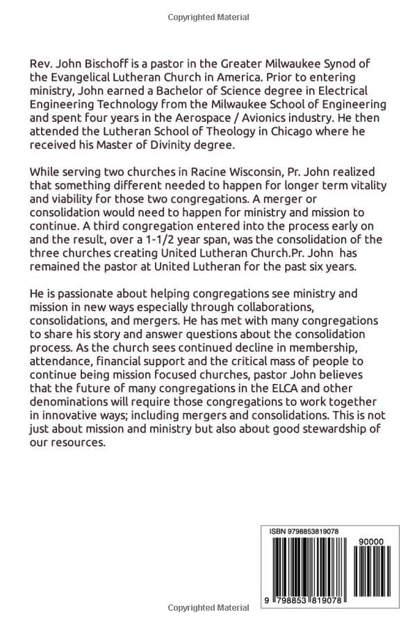 Miniatura 2 de Church Consolidations and Mergers . Working together for God's Mission Thinking about consolidating and merging churches for vital, viable, and