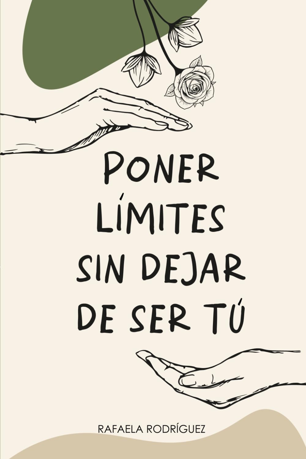 PONER LÍMITES SIN DEJAR DE SER TÚ