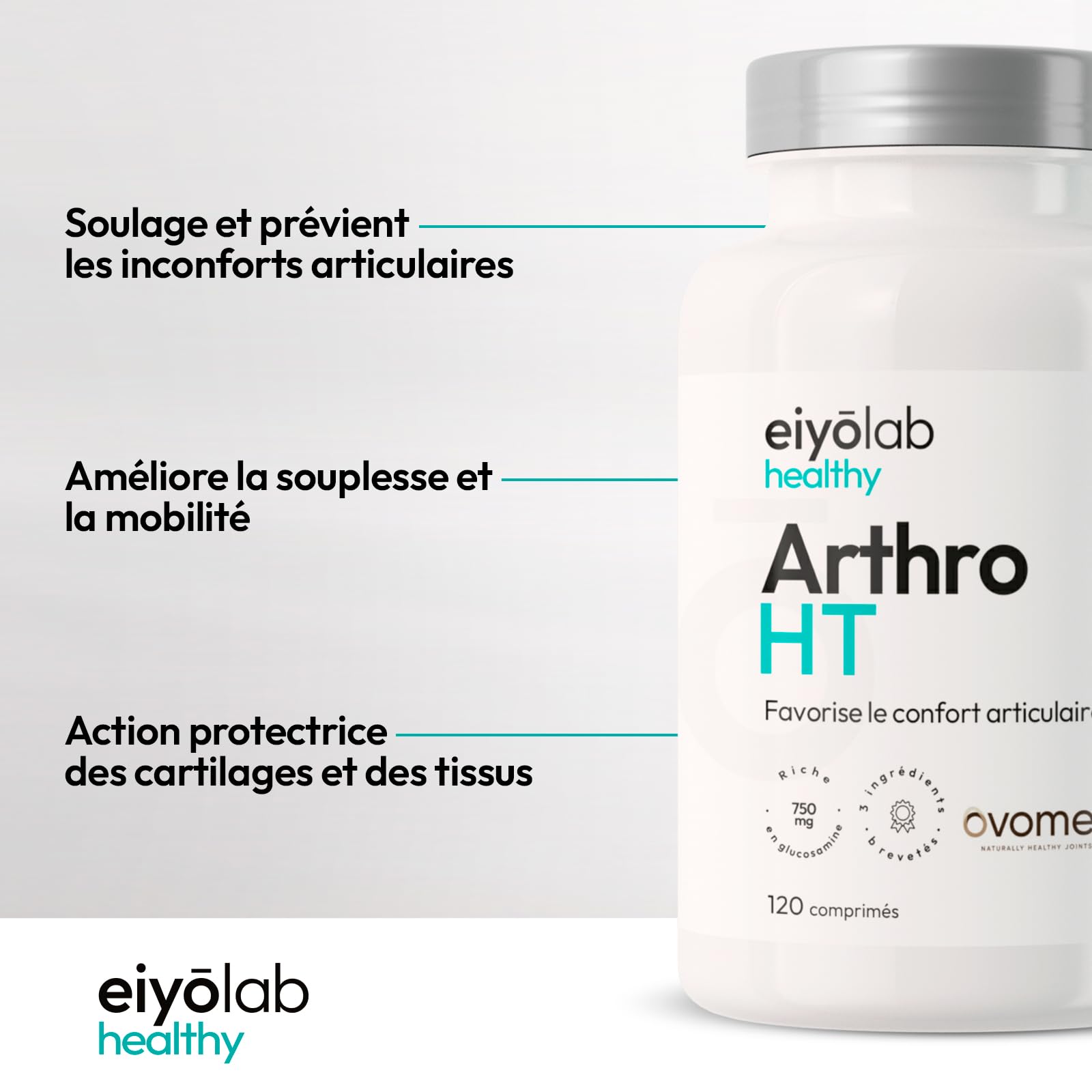 ARTHRO HT | Articulations Douloureuses - Soulagement Rapide et Durable | 3 Actifs Brevetés | Collagène Ovomet + Glucosamine + Chondroïtine + MSM + Boswellia | 120 Comprimés | Made in France | Eiyolab