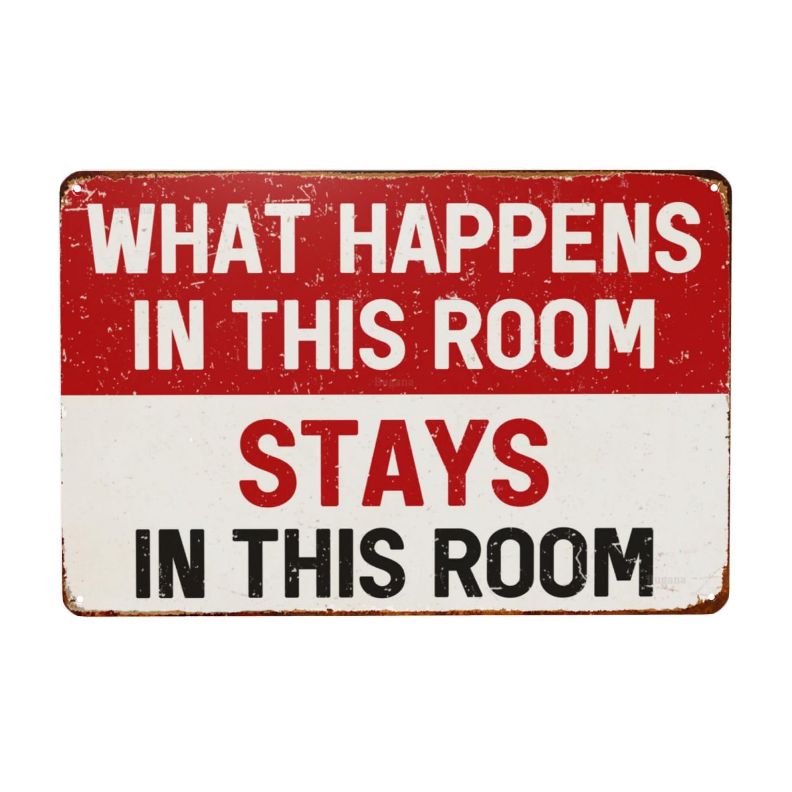 SMAZDFXX What Happens In This Room Stays In This Room Vintage Funny Metal Sign, Retro Tin Signs Posters for Man Cave Bar Garage Car Room Streets Wall Decor Art 5.5"x8"