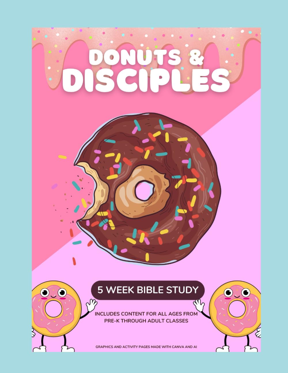 Donuts and Disciples: A 5 Week Bible Study for All Ages