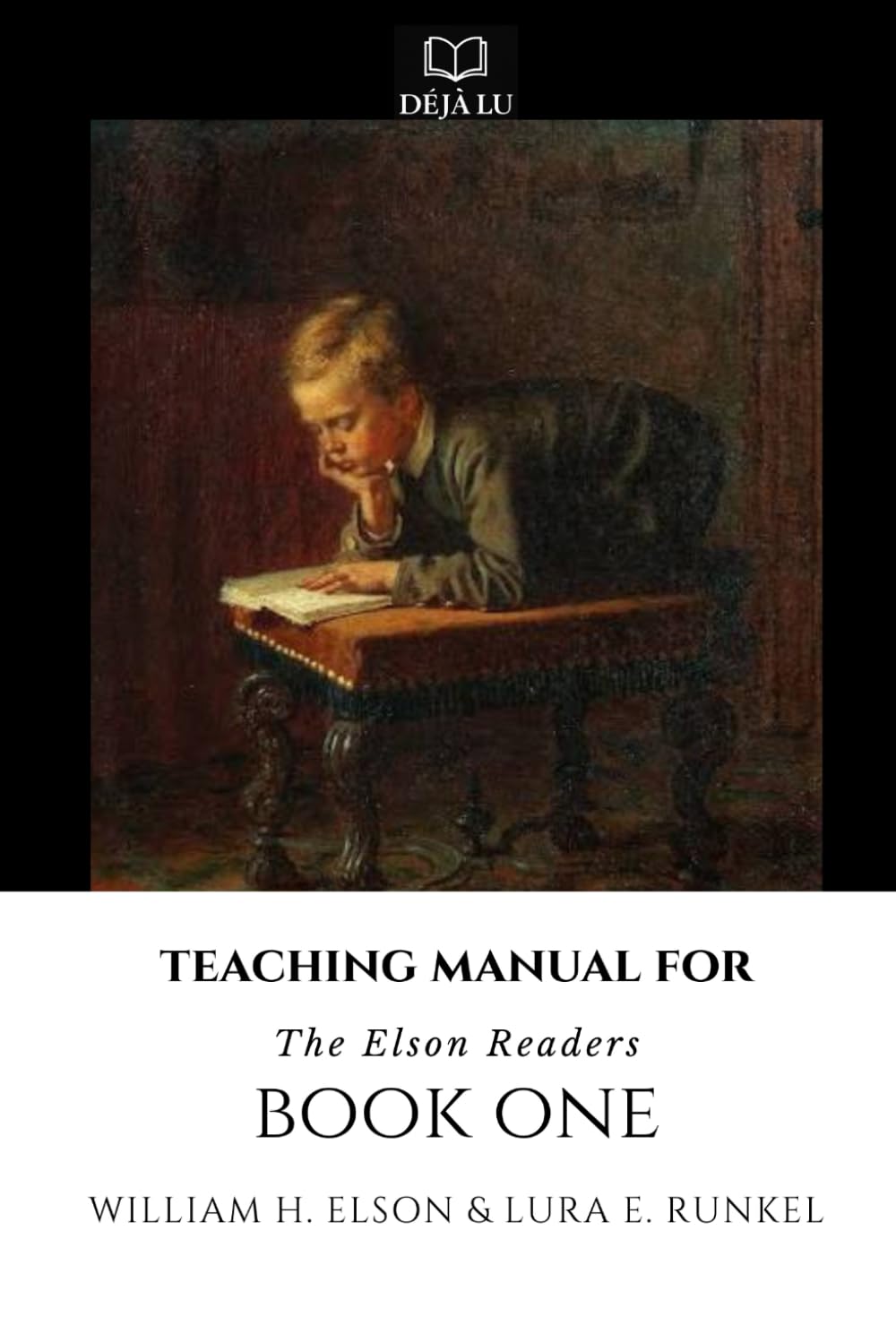 Teaching Manual for Book One: The Elson Readers (Teaching Manual for the Elson Readers)