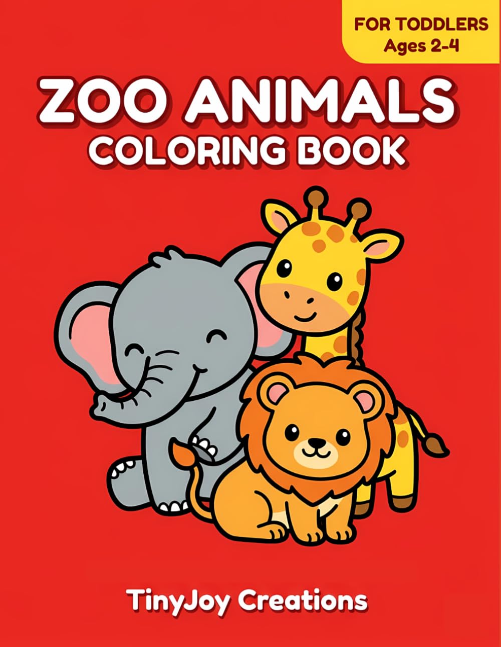 Zoo Animals Coloring Book for Preschool Kids Ages 2-4: Easy Bold Outline Wild Animal Art Pages for Early Learners (My First Big Coloring Books)