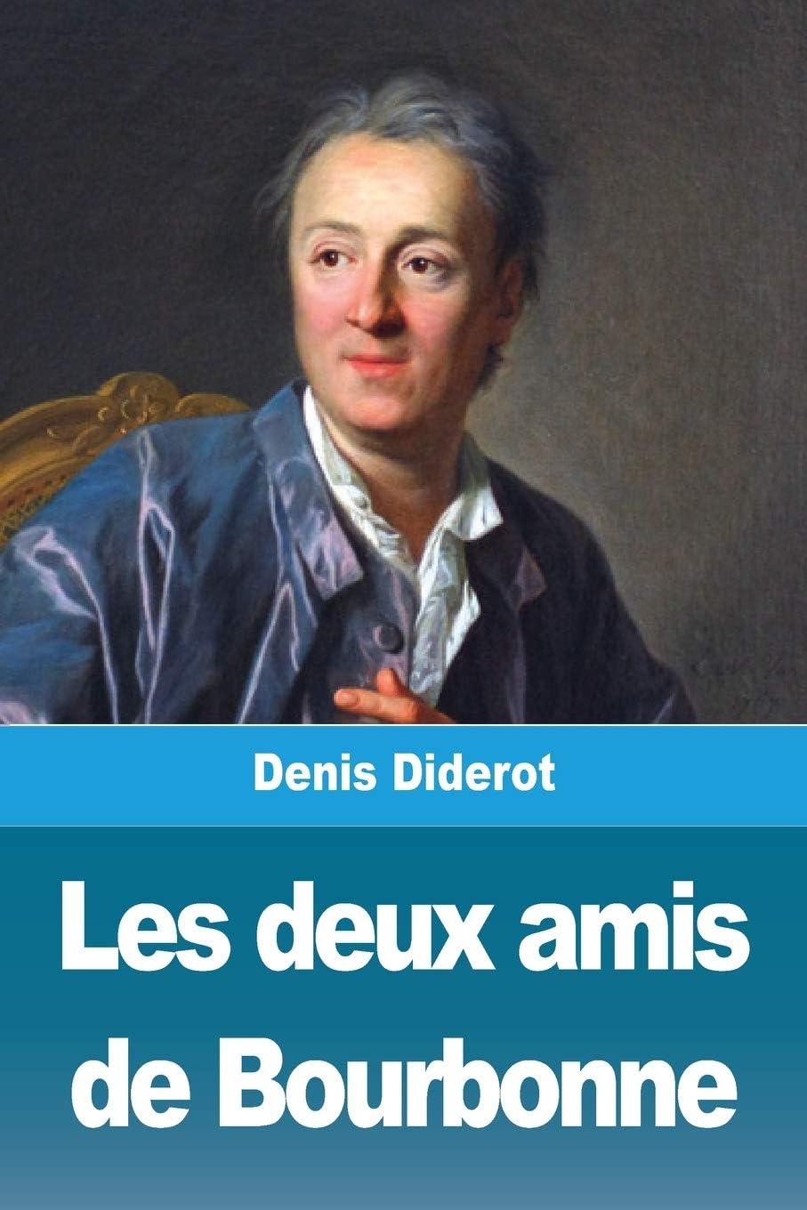Les deux amis de Bourbonne: et autres contes