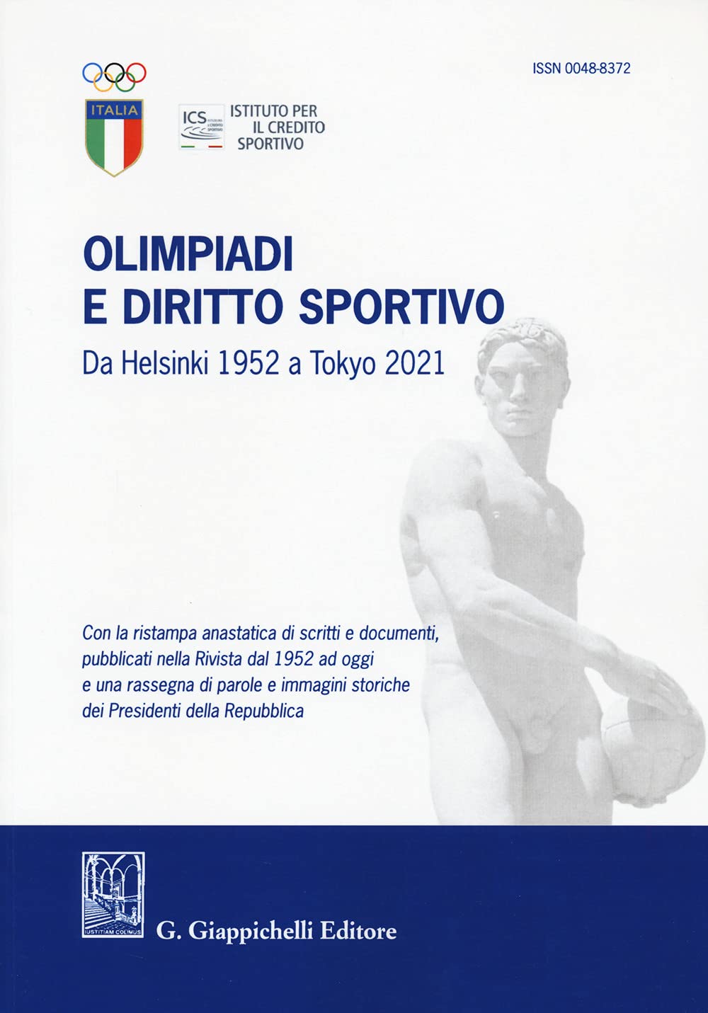 Olimpiadi E Diritto Sportivo. Da Helsinki 1952 A Tokyo 2021 - 4