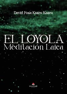 El Loyola: meditacion Laico