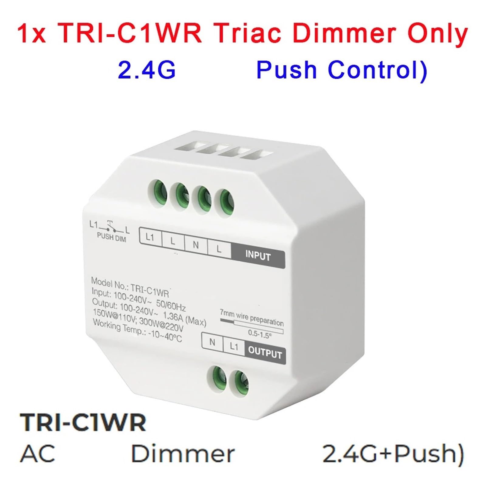 LED Dimmer Controller TRI-C1 TRI-C1WR TRI-C1ZR AC Triac Dimmer AC 110V 220V 2.4G App/Voice Push Control 300W Suitable for Halogen Lamps(TRI-C1WR 2.4G)