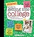 Seventeen's Guide to Getting into College: Know Yourself, Know Your Schools & Find Your Perfect Fit!
