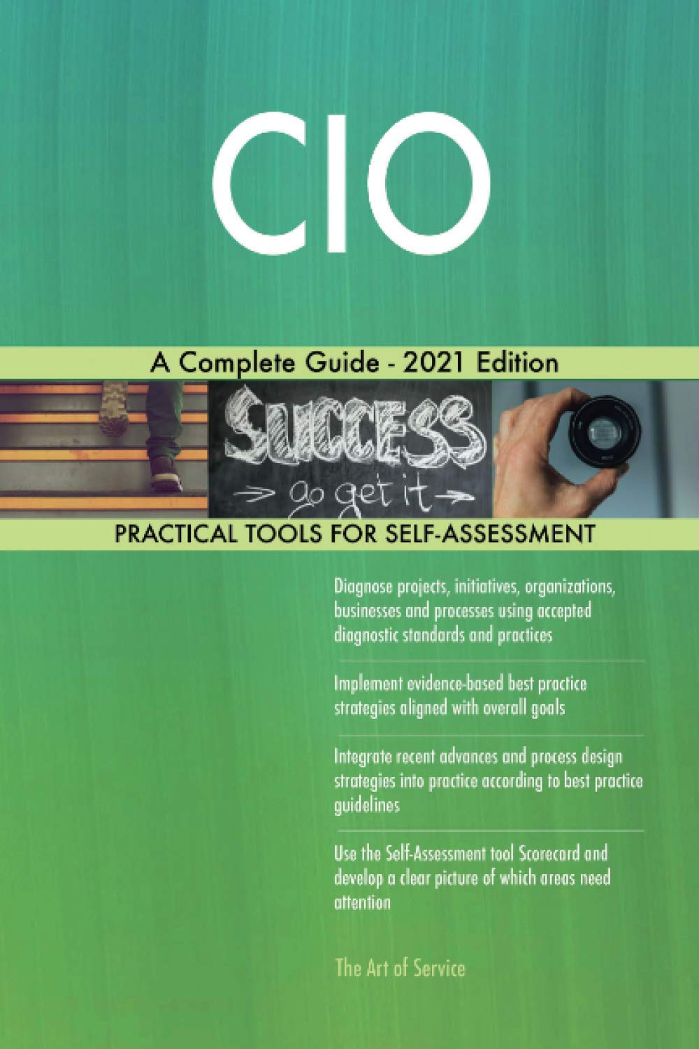 CIO A Complete Guide - 2021 Edition