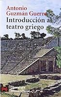 Introducción al teatro griego 8420659185 Book Cover