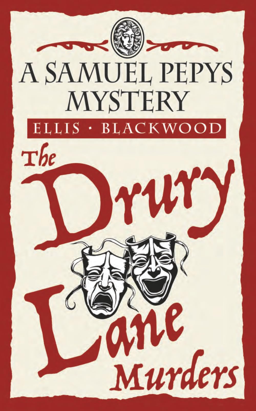 The Drury Lane Murders: The Samuel Pepys Mysteries Book 6