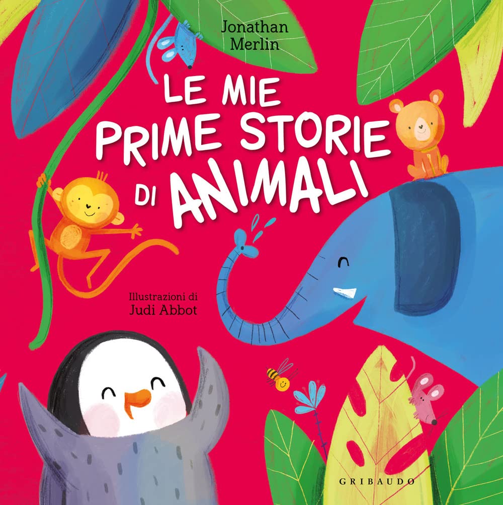 Le Mie Prime Storie Di Animali. Ediz. A Colori - 4