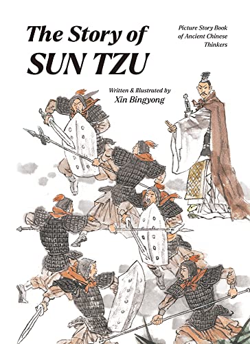 The Story of Sun Tzu (Picture Story Book of Ancient Chinese Thinkers)