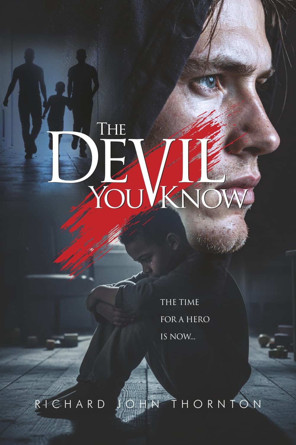 THE DEVIL YOU KNOW: A PSYCHOLOGICAL THRILLER