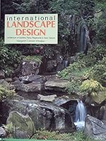International Landscape Design: Observations of Gardens, Parks, Playgrounds, and Open Spaces 0866361375 Book Cover