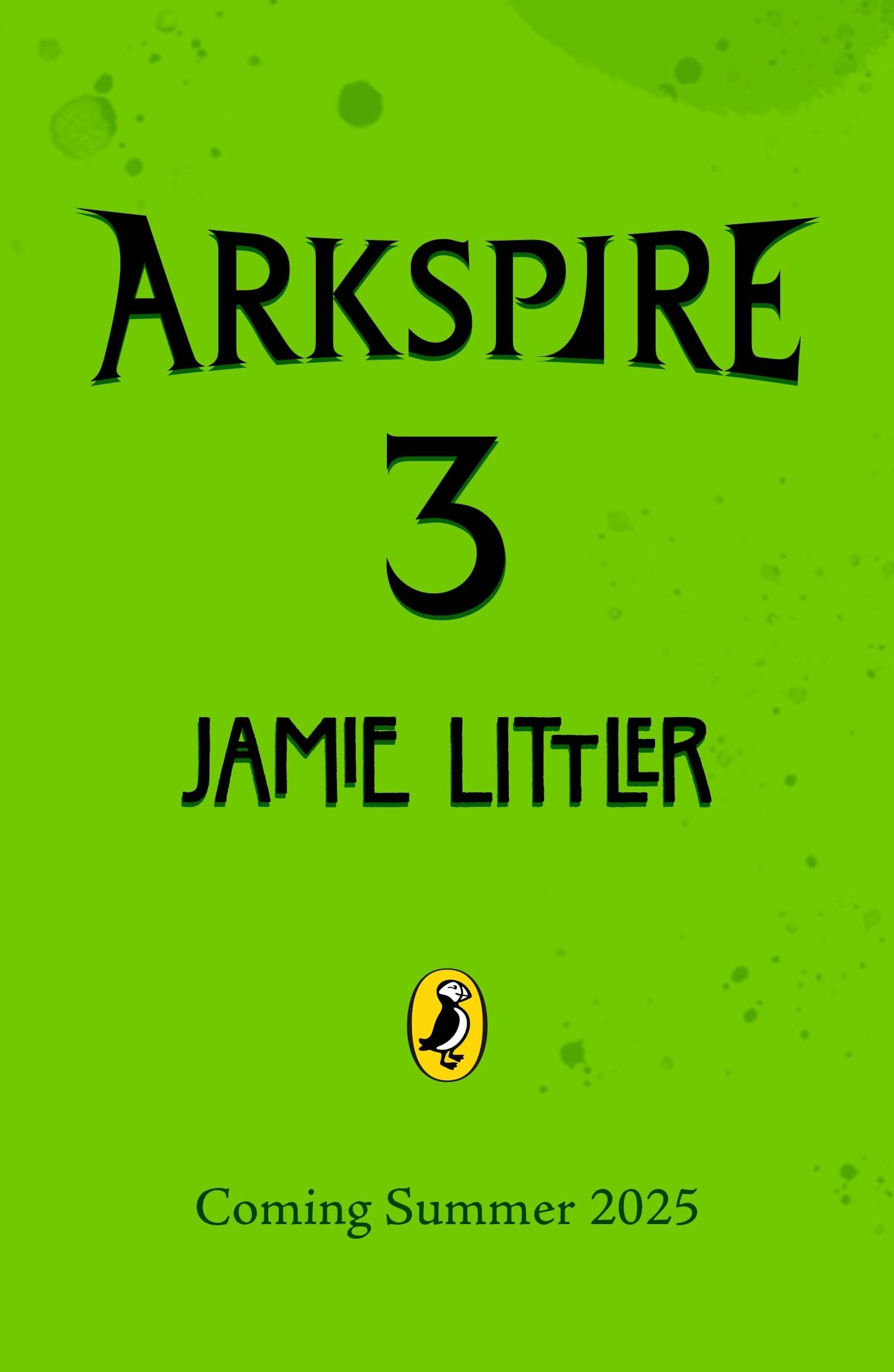 Arkspire 3: Revenge of the Misfits: An epic illustrated adventure from the bestselling author of Frostheart