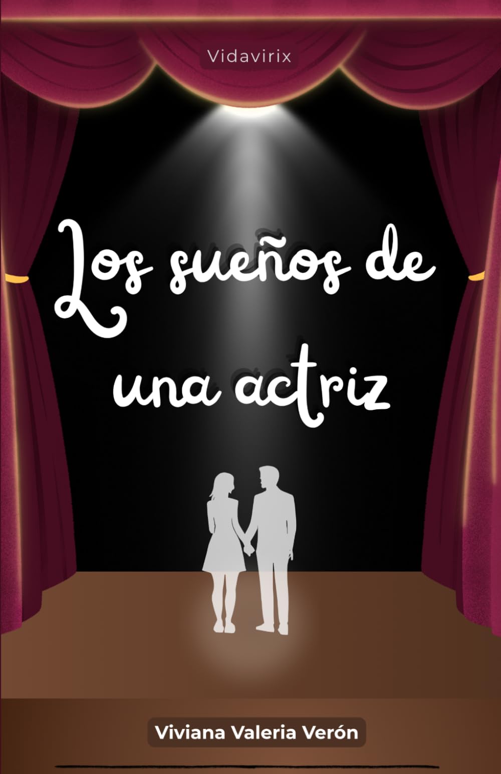 Los sueños de una actriz (Corazones y Sueños)