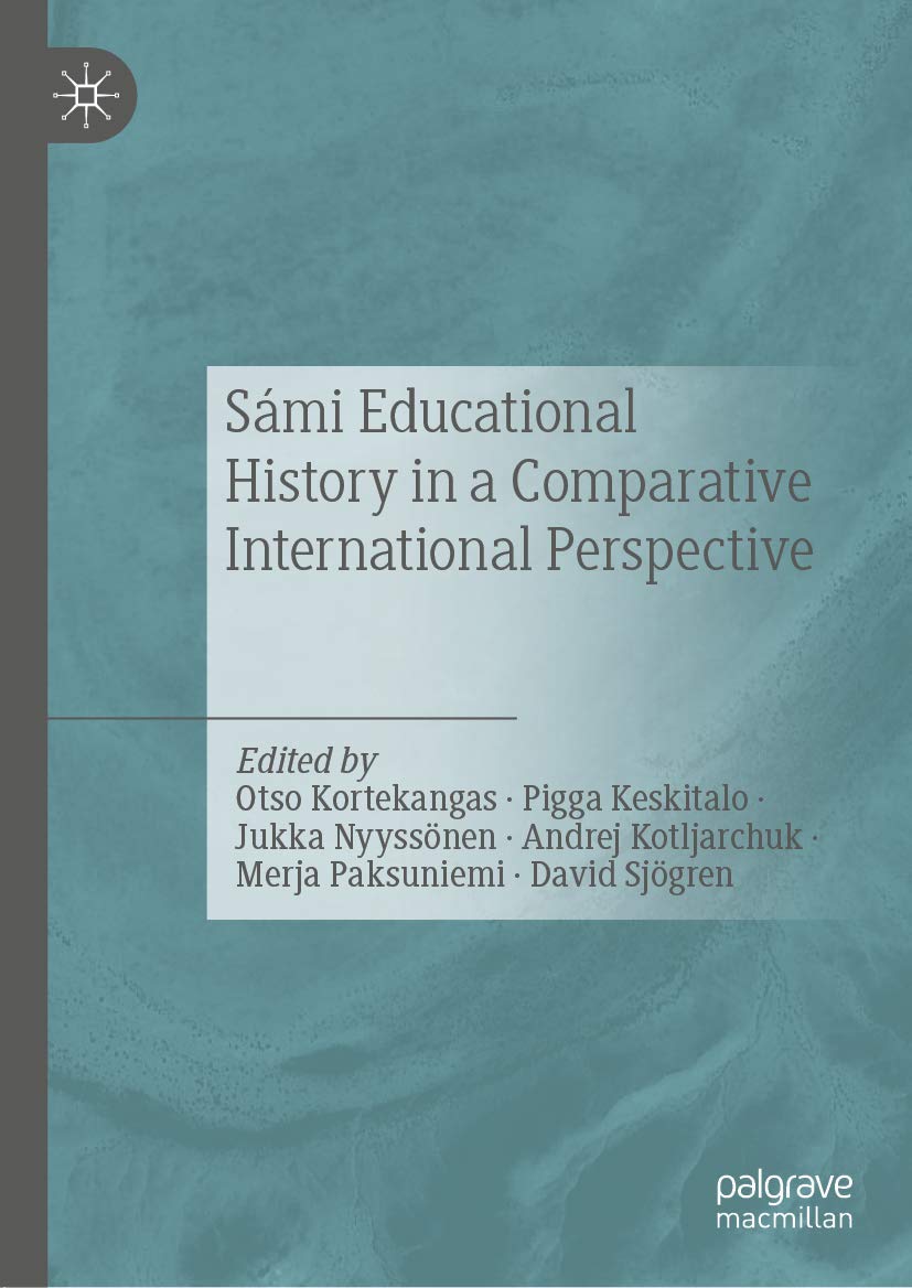 Sámi Educational History in a Comparative International Perspective