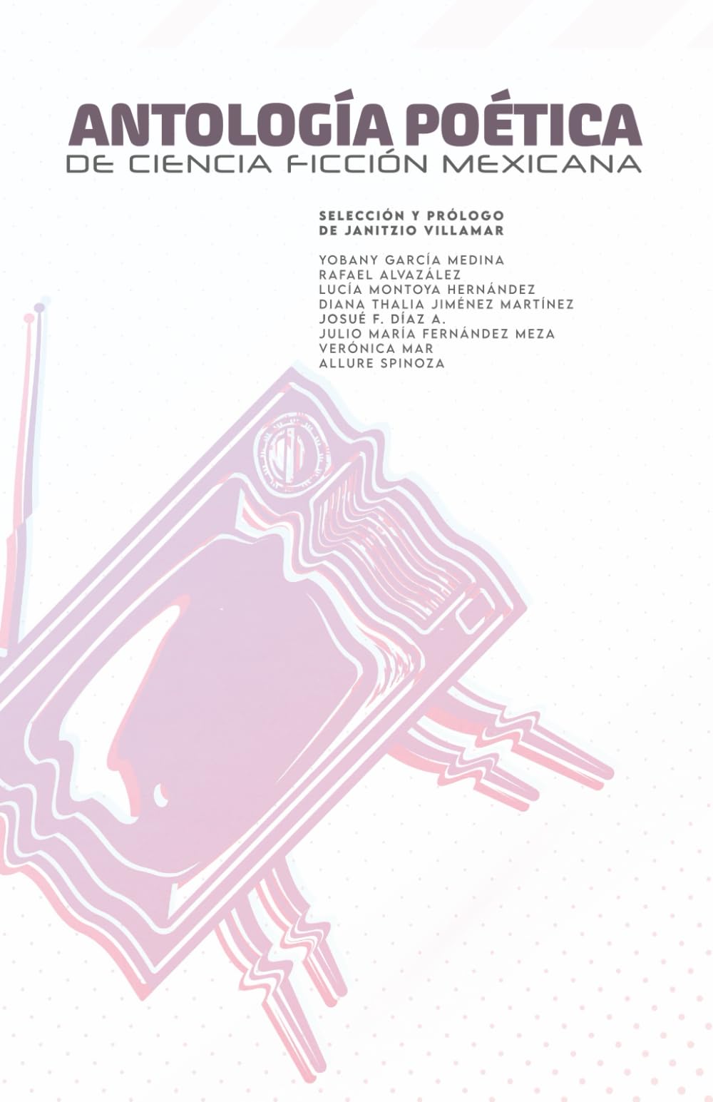 Antología poética de ciencia ficción mexicana