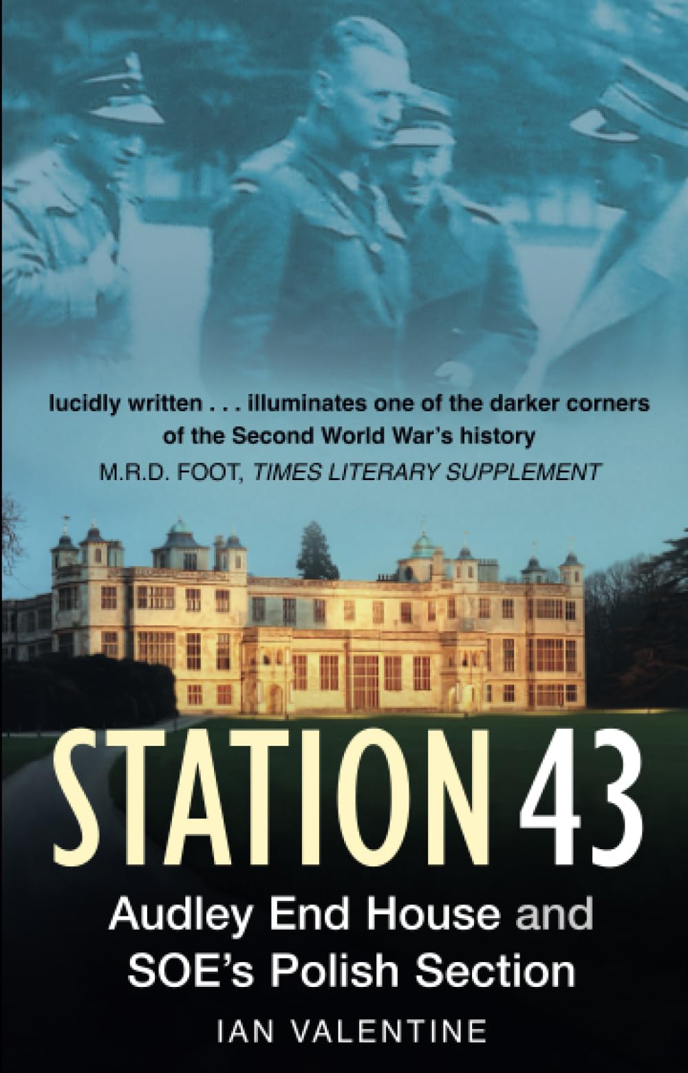 Station 43: Audley End House And Soe's Polish Section