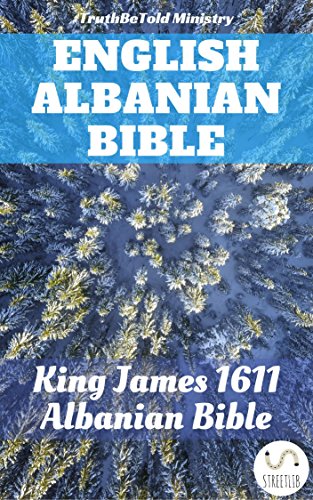 English Albanian Bible: King James 1611