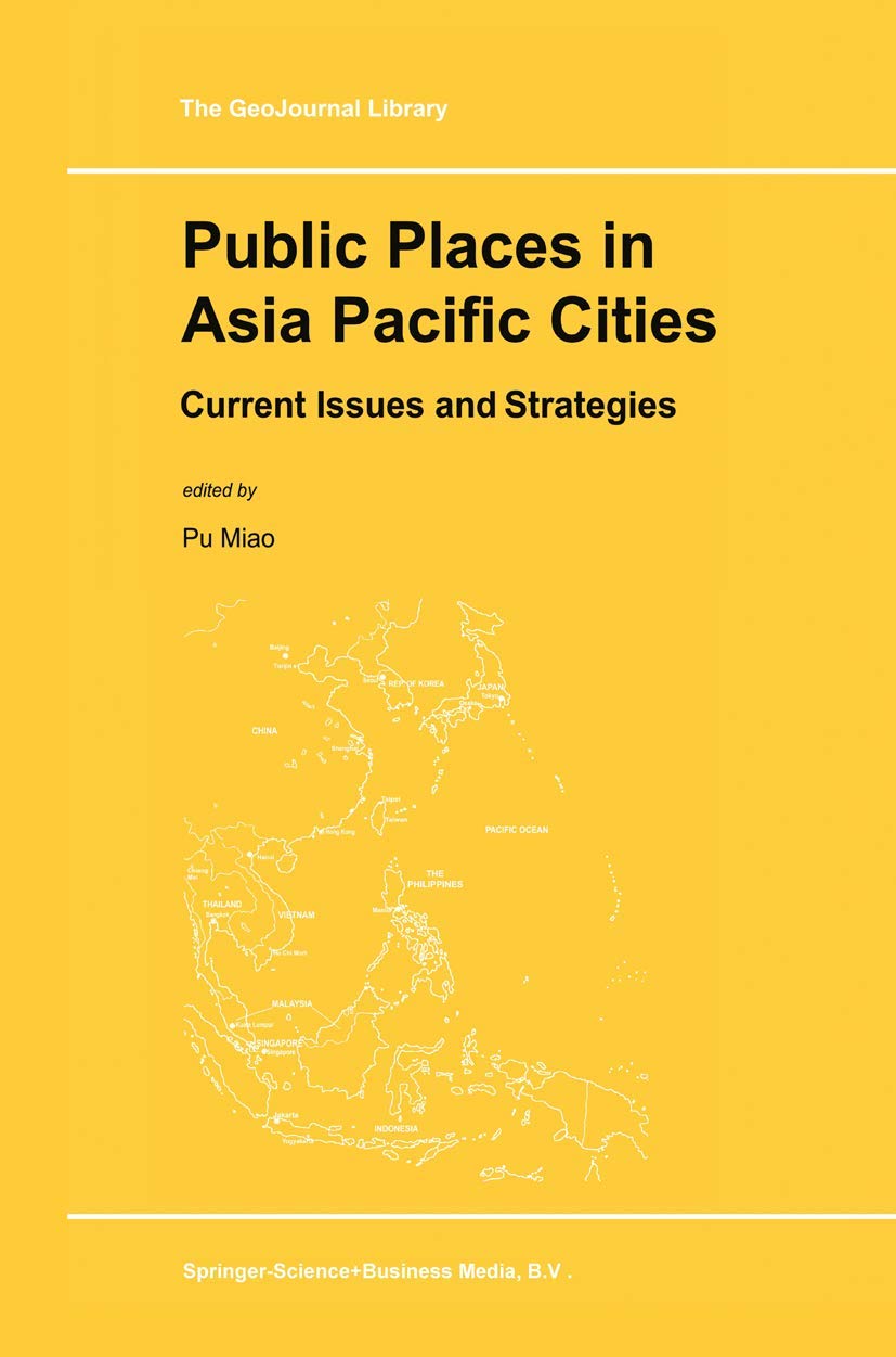 Public Places in Asia Pacific Cities optimiser urbanisation moderne