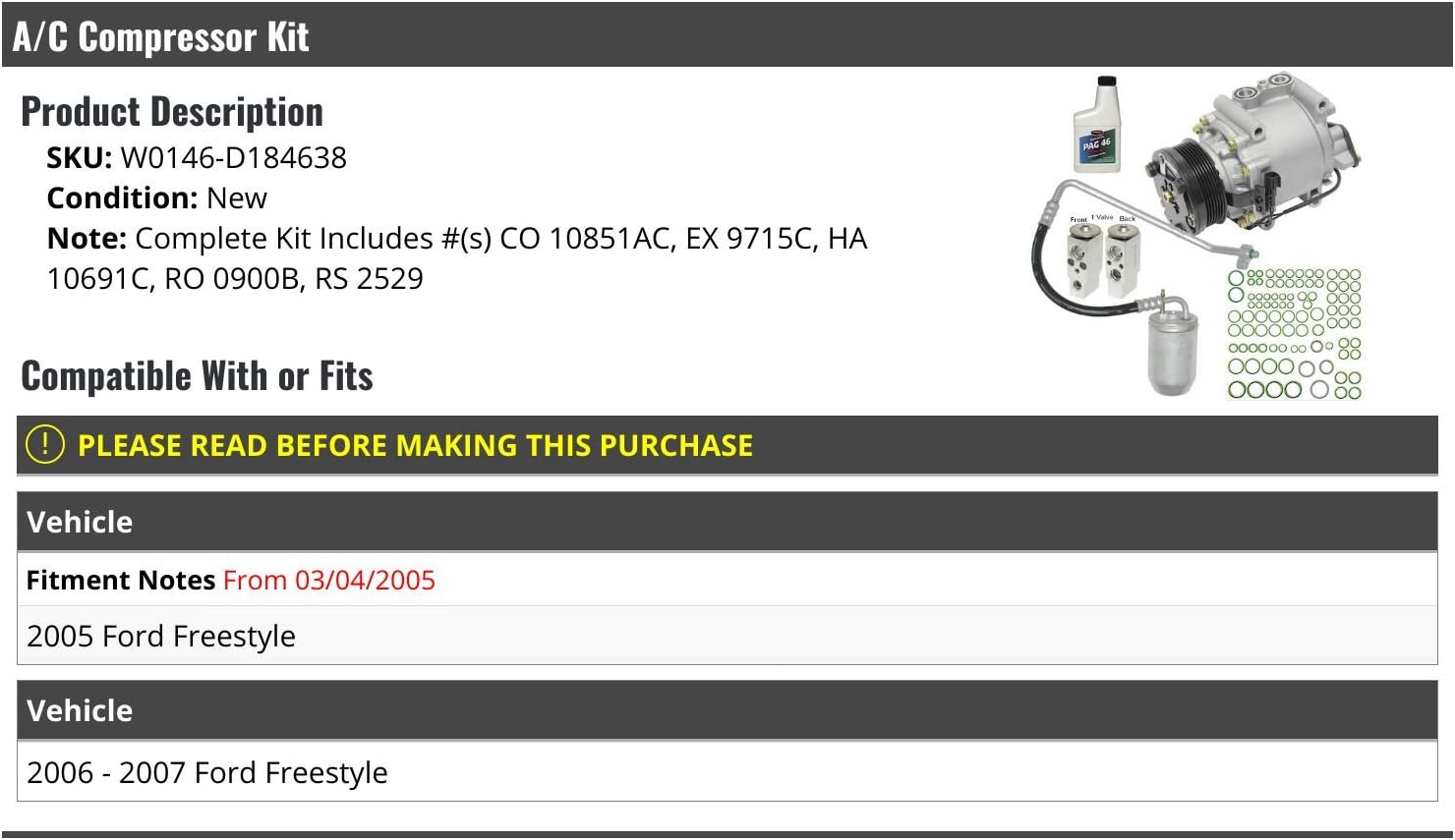 A/C Compressor Kit - Compatible with 2005-2007 Ford Freestyle (From 03/04/2005)