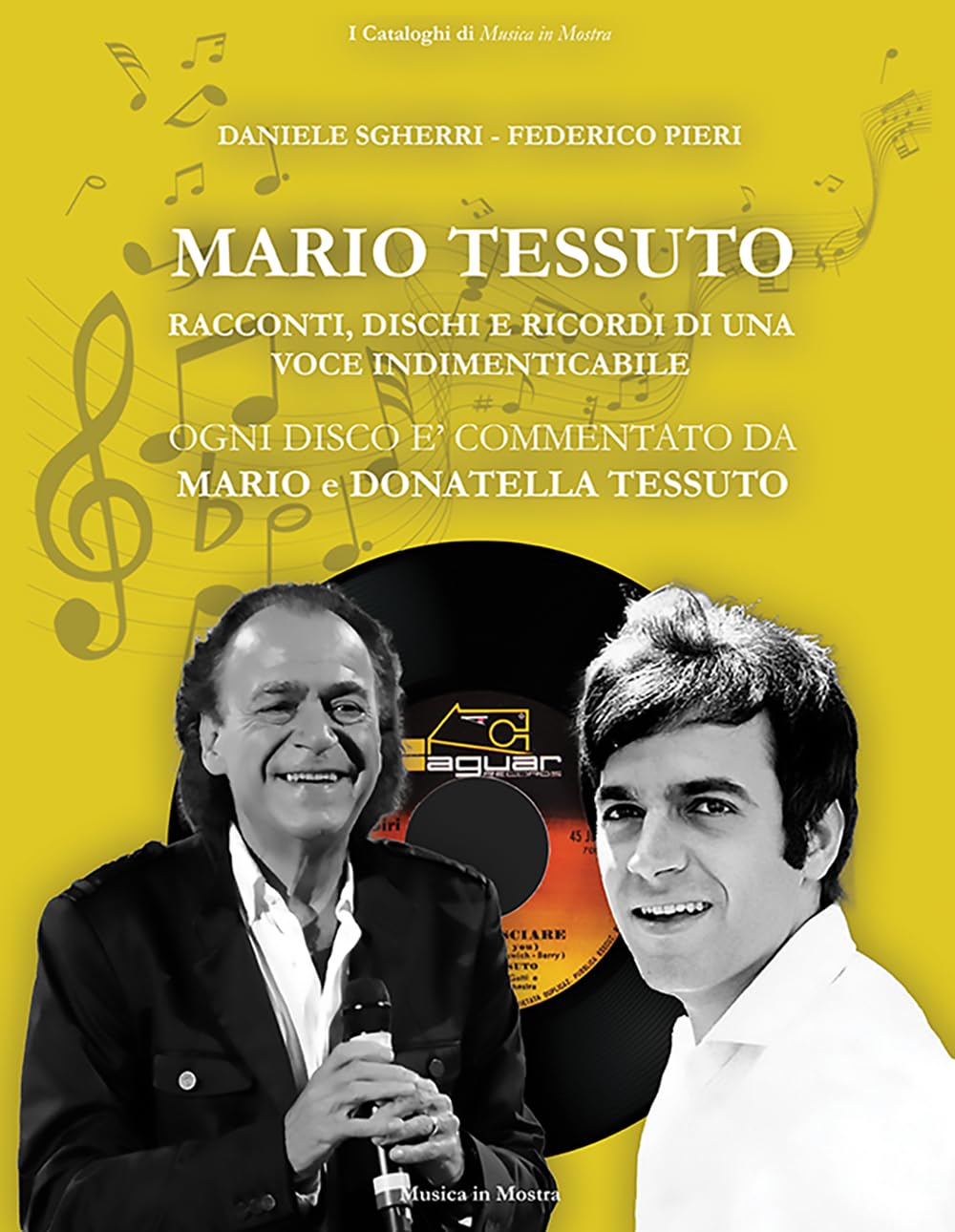 Mario Tessuto souvenirs et disques d'une voix italienne inoubliable