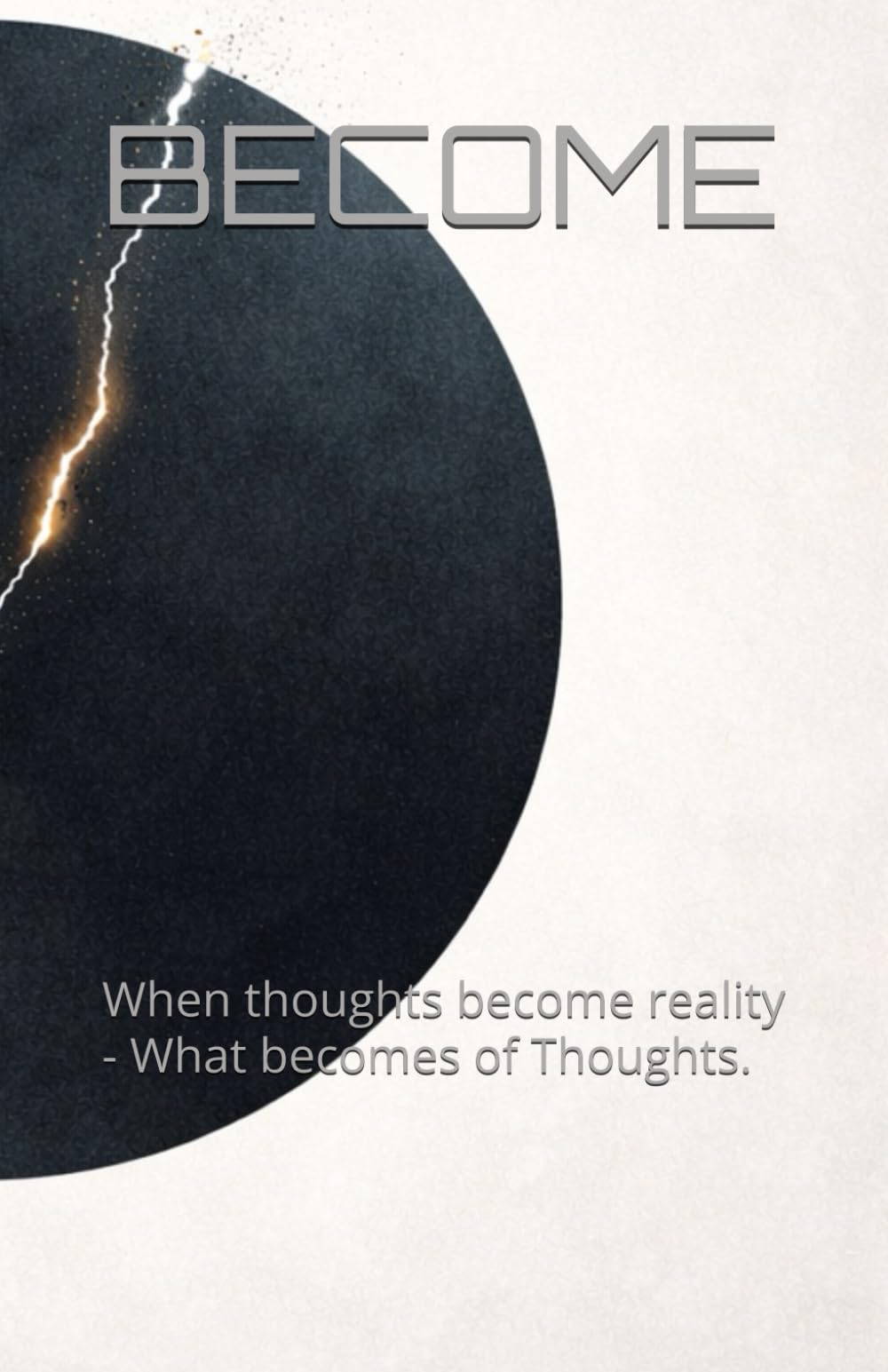 BECOME: Volume 1