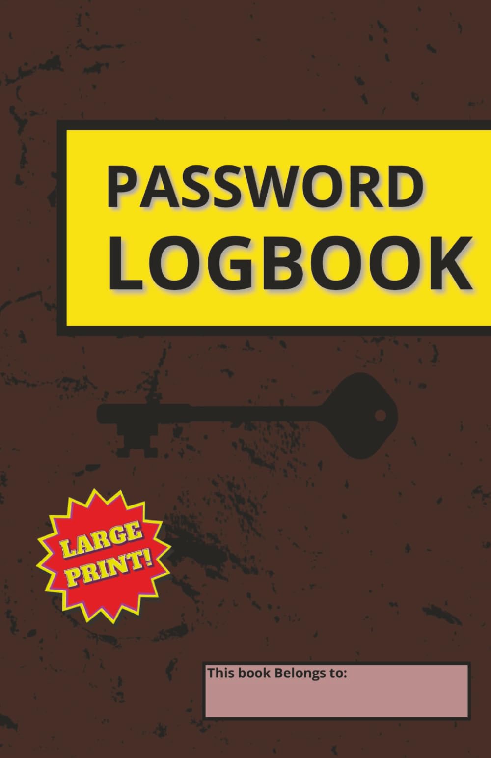 Password Logbook: Compact, Easy-to-Use Password Notebook for Managing All Your Online Accounts | Stay Organized and Never Lose a Password Again with This Handy Internet Login Notebook - Yellow Edition
