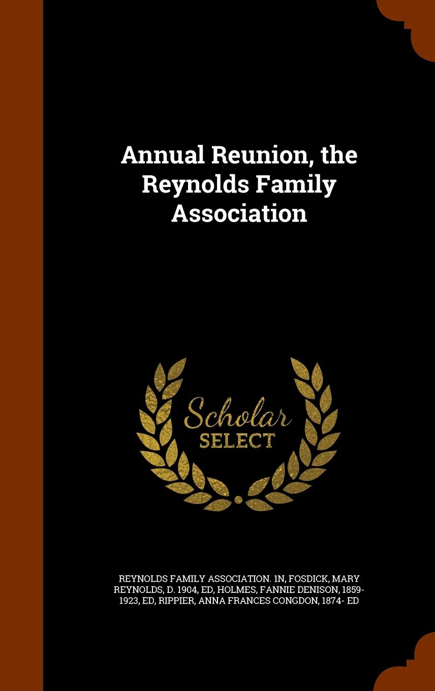 Annual Reunion, the Reynolds Family Association