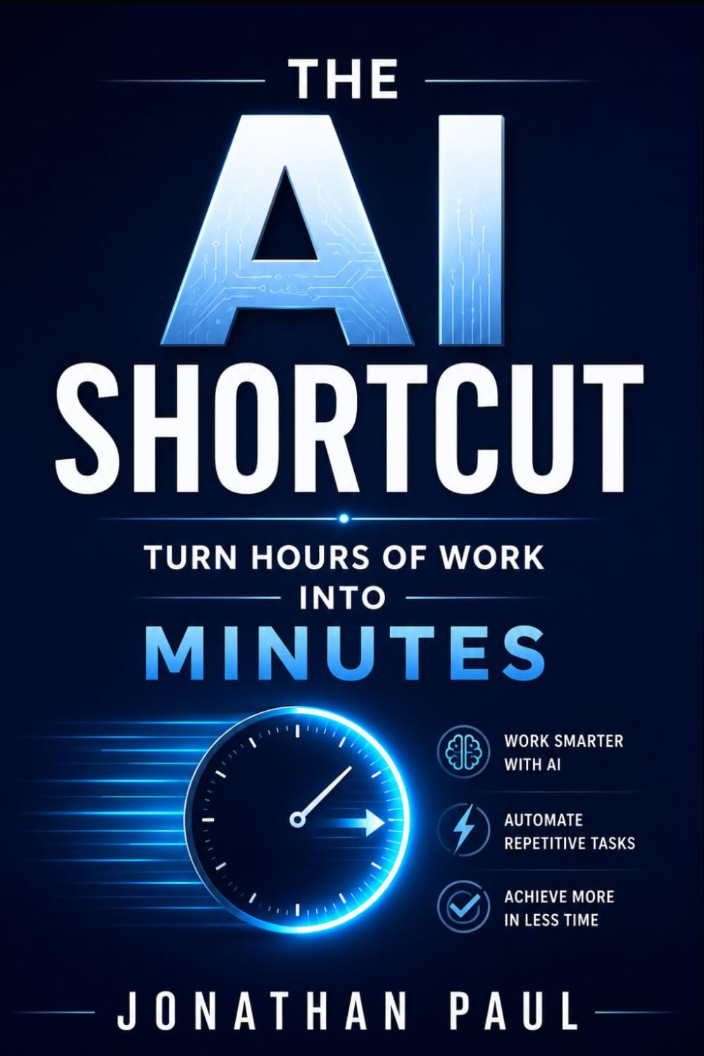 The AI Shortcut: Turn Hours of Work Into Minutes