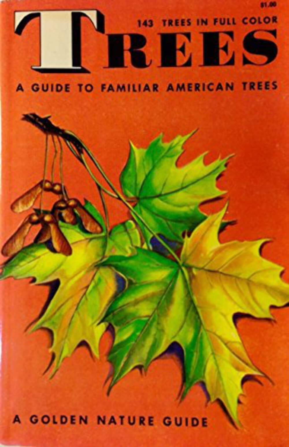 A GOLDEN GUIDE: TREES. Paperback – January 1, 1956