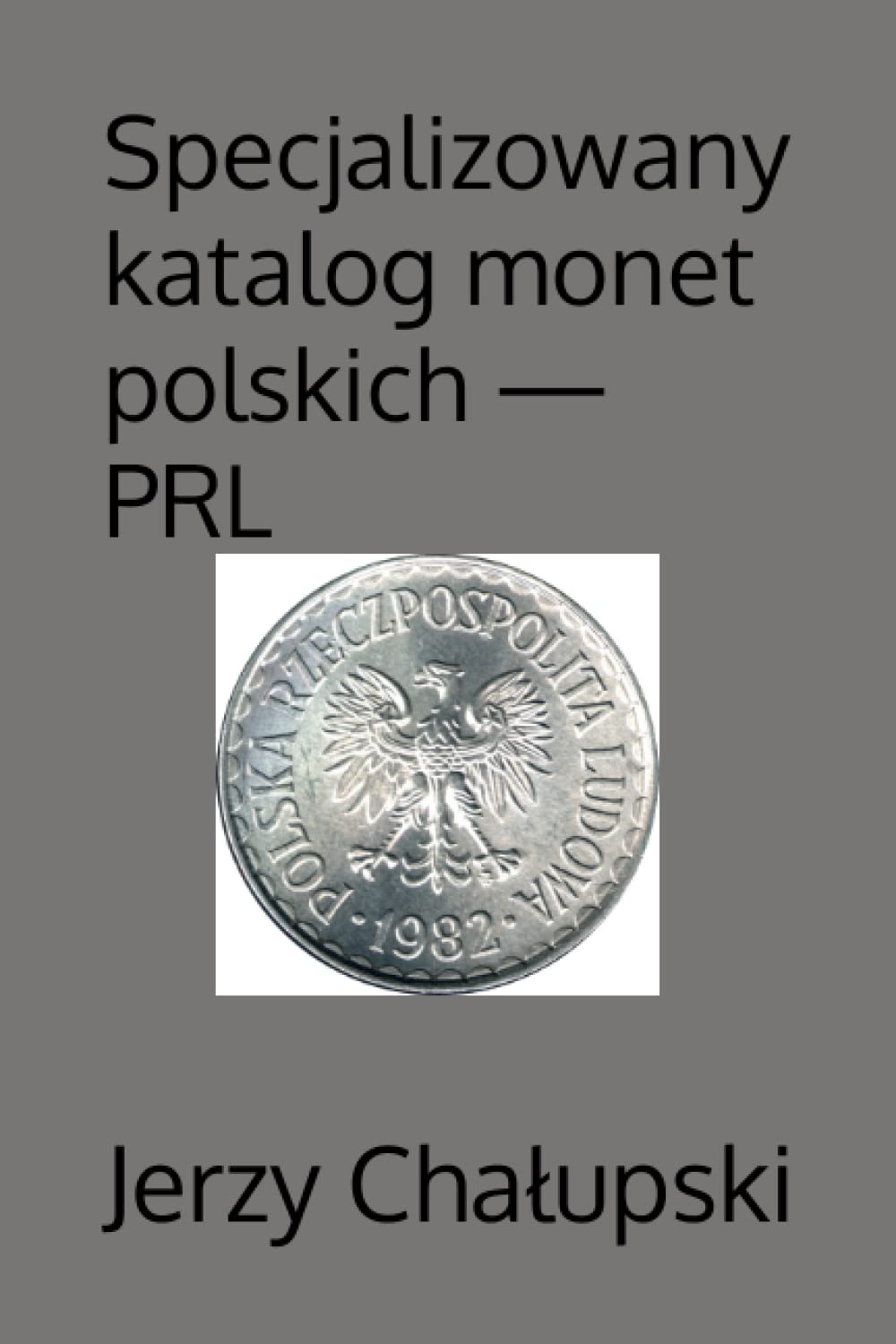 Specjalizowany katalog monet polskich — PRL