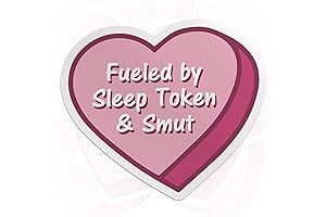 Fueled by Sleep Token and Smut Sticker Book Lover Reading Candy Heart Waterproof Vinyl Sticker