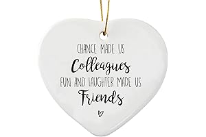 A Job Made Us Coworkers, but Our Hearts Made Us Friends Ceramic Ornament